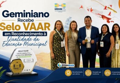 Geminiano recebe Selo VAAR em reconhecimento à Qualidade da Educação Municipal