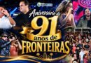 Fronteiras comemora 91 anos de emancipação política com grande festa popular, shows em praça pública e atração da banda Calcinha Preta