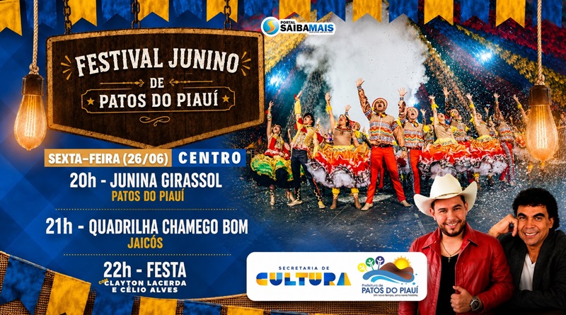 Festival Junino de Patos do Piauí acontece nesta sexta-feira, 26 de junho, com apresentações culturais e muito forró