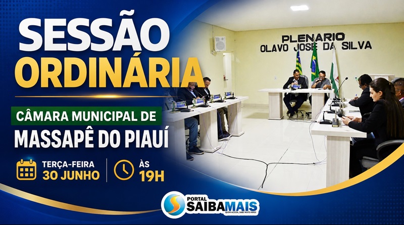 Câmara de Massapê do Piauí realiza nesta terça-feira última sessão ordinária do primeiro semestre com votação de três projetos do Executivo
