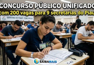 Publicado edital do Concurso Público Unificado com 200 vagas para 9 secretarias do Piauí; veja edital