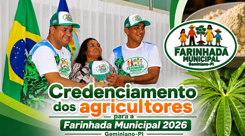 Prefeitura de Geminiano realiza credenciamento da Farinhada Municipal 2026