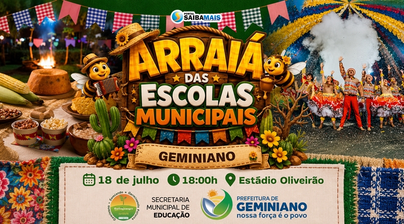 Arraiá das Escolas Municipais de Geminiano acontece neste sábado (18) com apresentações culturais e culminância de projeto educacional
